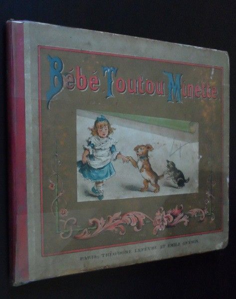 Bébé, Toutou, Minette