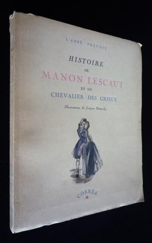 Histoire de Manon Lescaut et du Chevalier des Grieux
