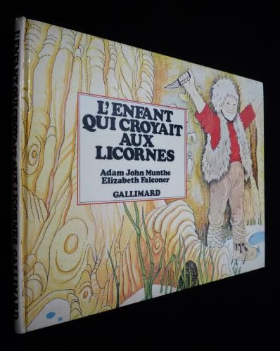 L'Enfant qui croyait aux licornes