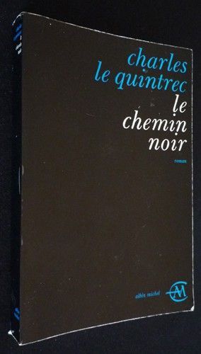 Le Chemin noir