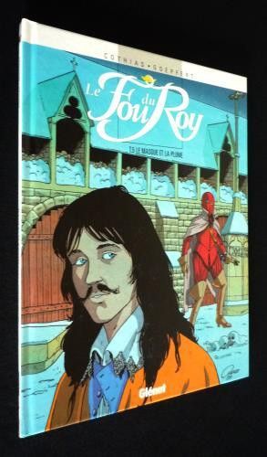 Le Fou du Roy T5 : Le Masque et la plume