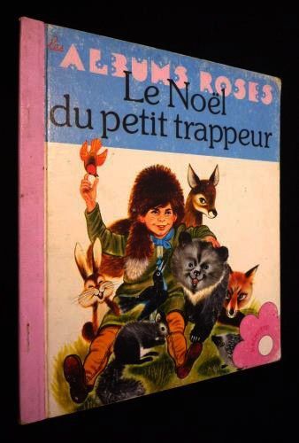Le Noël du petit trappeur