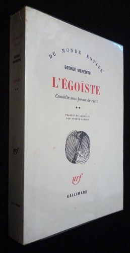 L'Egoïste, comédie sous forme de récit (Tome 2)