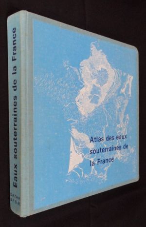 Atlas des eaux souterraines de la France