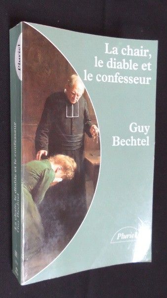 La chair, le diable et le confesseur