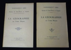 Enseignement libre du Diocèse de Saint-Brieux et Tréguier. La Géographie au Cours Moyen (2 volumes)