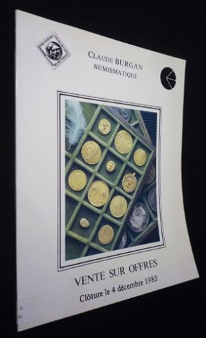 Claude Burgan numismatique : vente sur offres, clôture le 4 décembre 1983