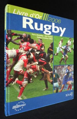 Livre d'or du rugby 2006