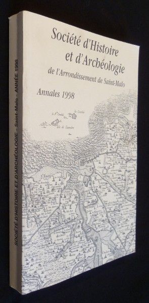 Annales de la société d'histoire et d'archéologie de l'arrondissement de Saint-Malo, annales 1998