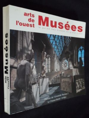 Musées, le guide des musées du grand ouest