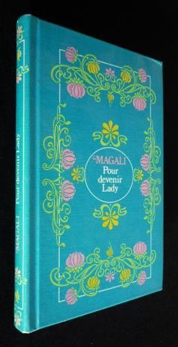 Pour devenir Lady