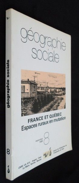 Géographie sociale, France et Québec, espaces ruraux en mutation, septembre 1989