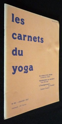 Les Carnets du yoga (n°85, janvier 1987)