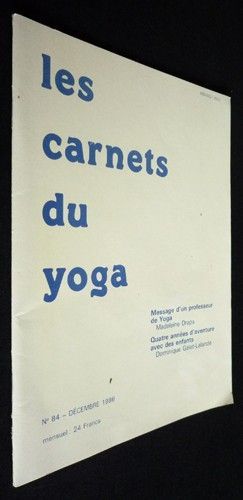 Les Carnets du yoga (n°84, décembre 1986)