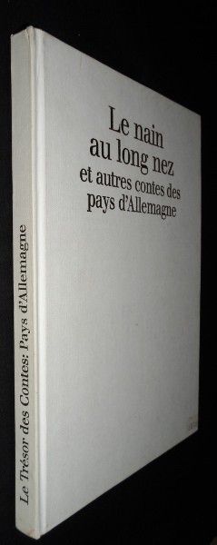 Le nain au long nez et autres contes des pays d'Allemagne