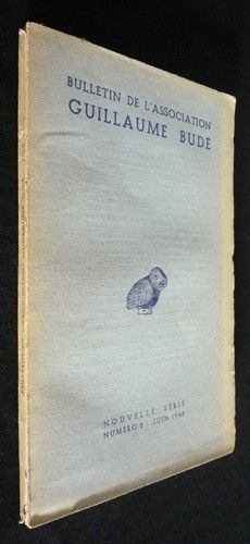 Bulletin de l'Association Guillaume Budé (n°5, juin 1948)