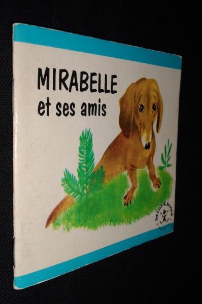 Mirabelle et ses amis