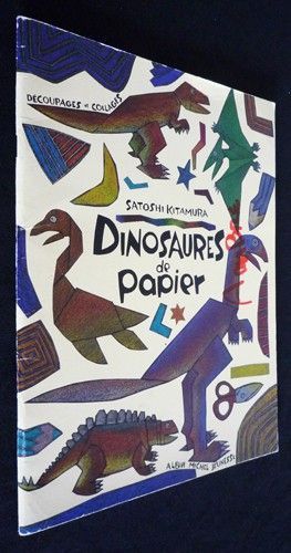 Découpages et collages : Dinosaures de papier
