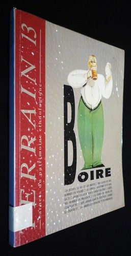 Terrain (n°13 - octobre 1989) : Boire