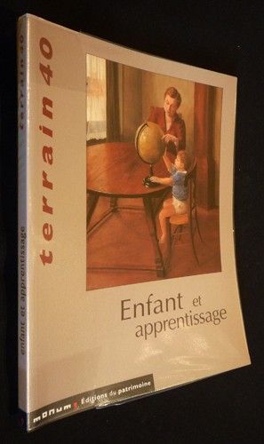 Terrain (n°40 - mars 2003) : Enfant et apprentissage