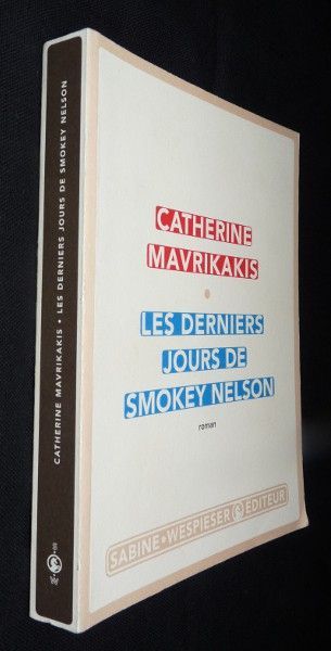 Les derniers jours de Smokey Nelson