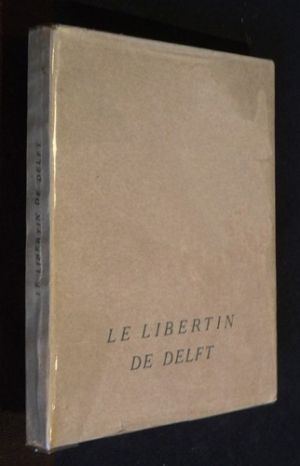Le Libertin de Delft