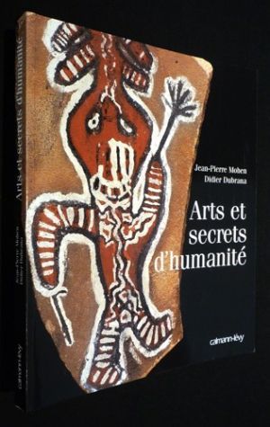 Arts et secrets d'humanité