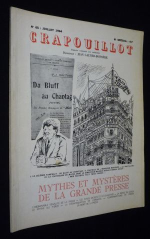 Le Crapouillot (n°65, mai 1964) : Mythes et mystères de la grande presse