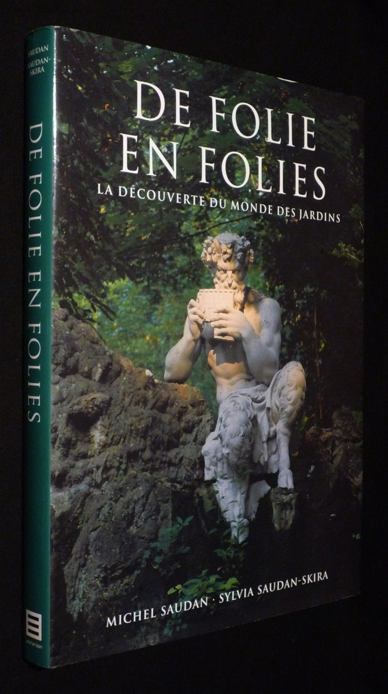 De folie en folies : la découverte du monde des jardins