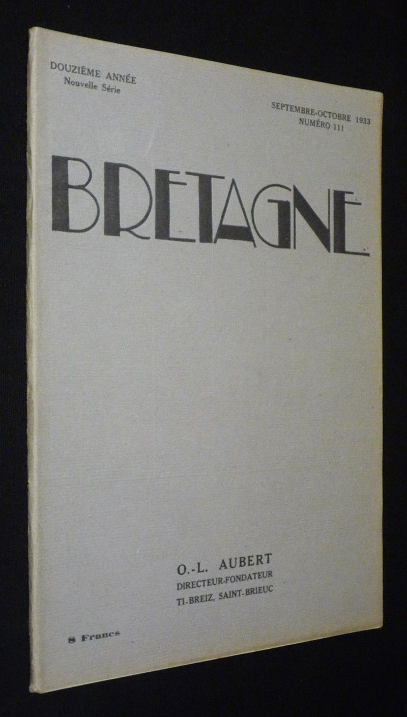 Bretagne (douzième année - n°111, septembre-octobre 1933)