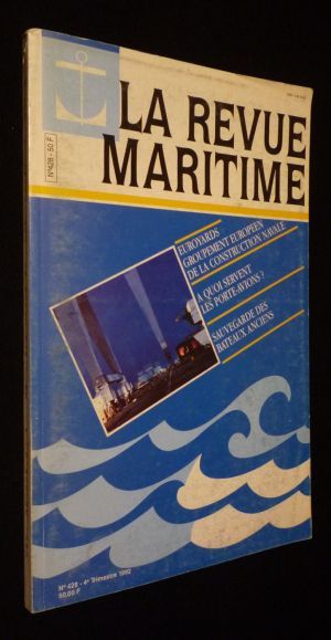 La Revue maritime (n°428 -  4e trimestre 1992)