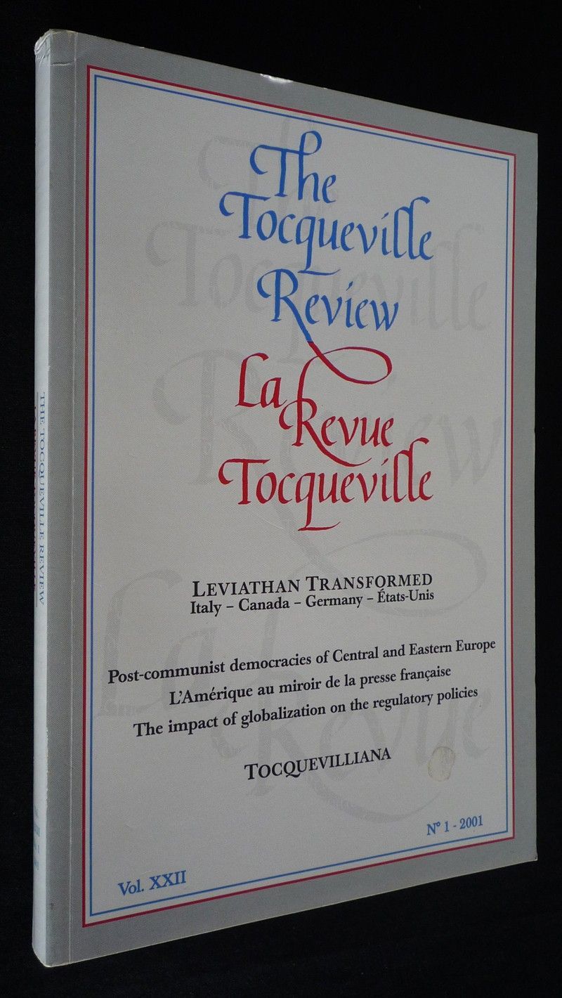 La Revue Tocqueville (Vol. XXII, N°1 - 2001) : Leviathan Transformed