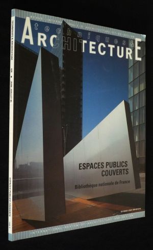 Techniques & architecture (n°420, juin-juillet 1995) : Espaces publics couverts