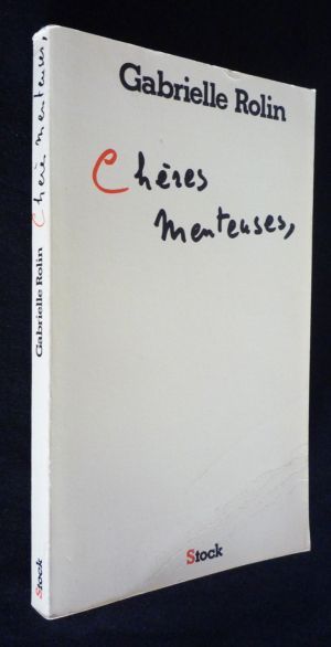Chères menteuses