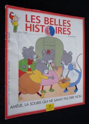 Les Belles histoires (n°298, juillet 1997) : Amélie, la souris qui ne savait pas dire non