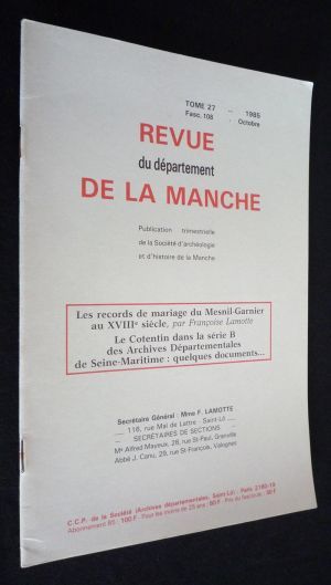 Revue du département de la Manche (Tome 27, fascicule 108 - octobre 1985)