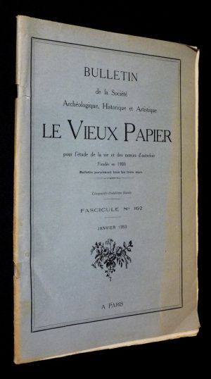 Le Vieux Papier (53e année, fascicule n°162, janvier 1953)