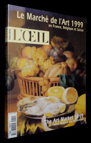 L'Oeil (hors série, janvier 1999) : Le Marché de l'art 1999 en France, Belgique et Suisse