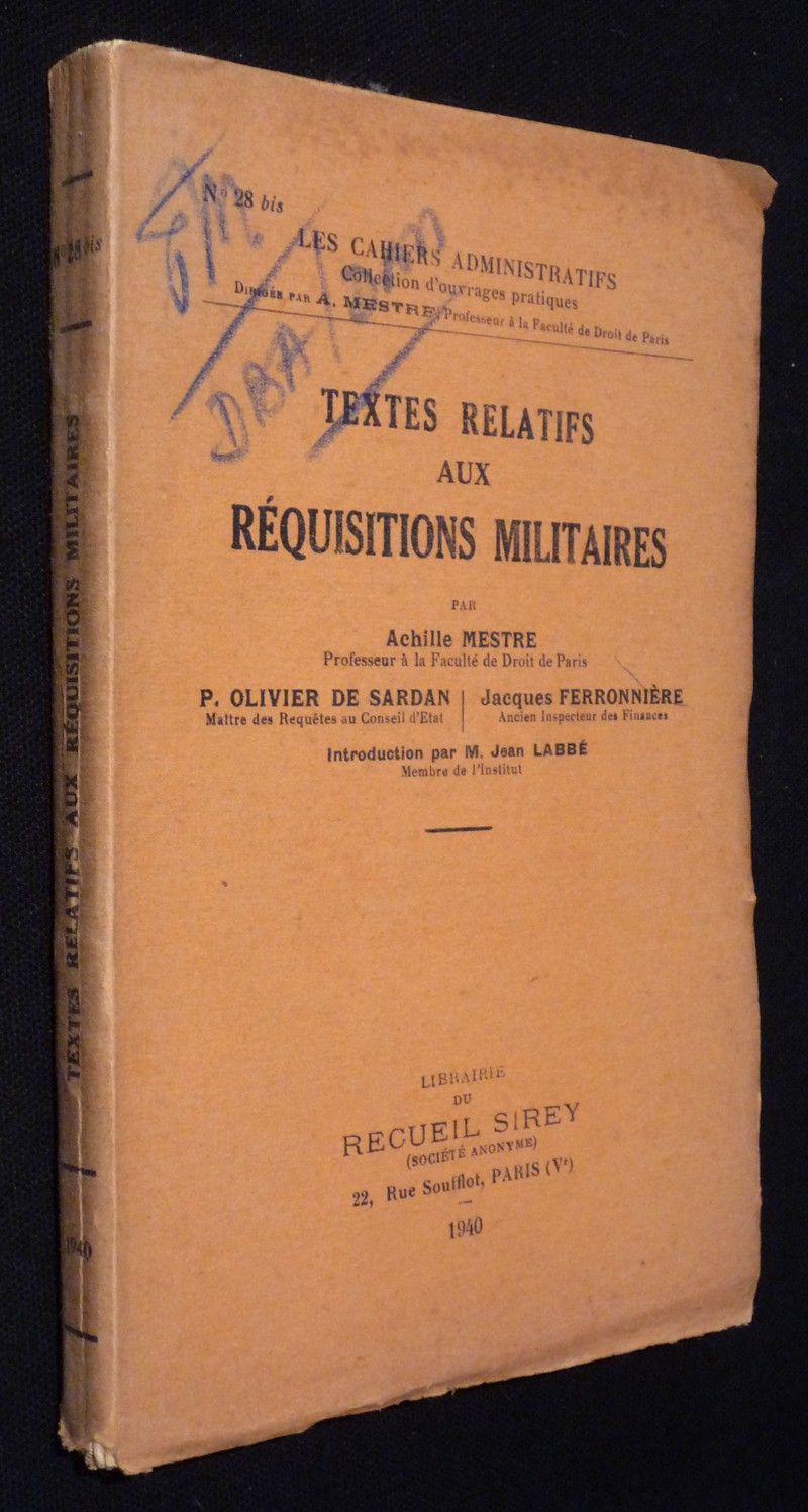 Textes relatifs aux réquisitions militaires