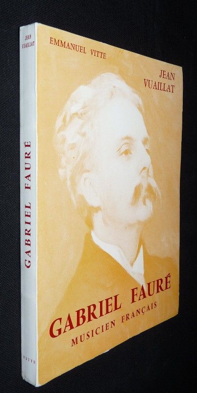 Gabriel Fauré, musicien français