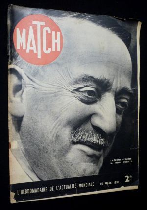 Match (n°39 - 30 mars 1939) : La Course à l'Elysée : M. Henri Queuille