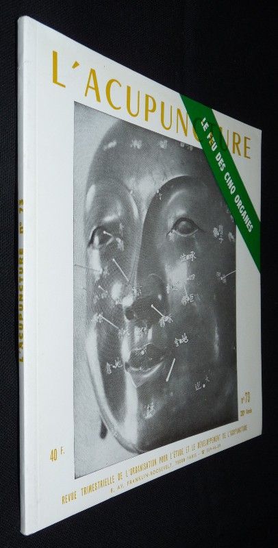 L'acupuncture n°73, le feu des cinq organes