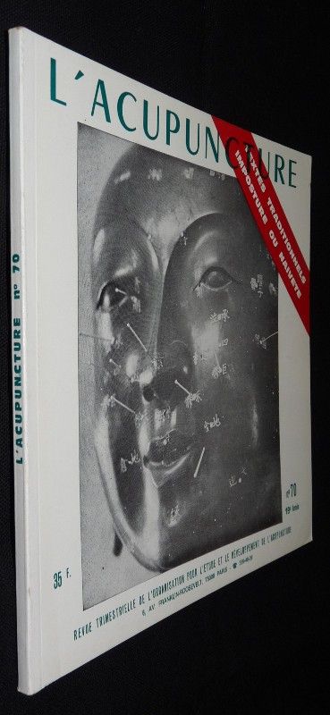 L'acupuncture n°70, textes traditionnels imposture ou naïveté