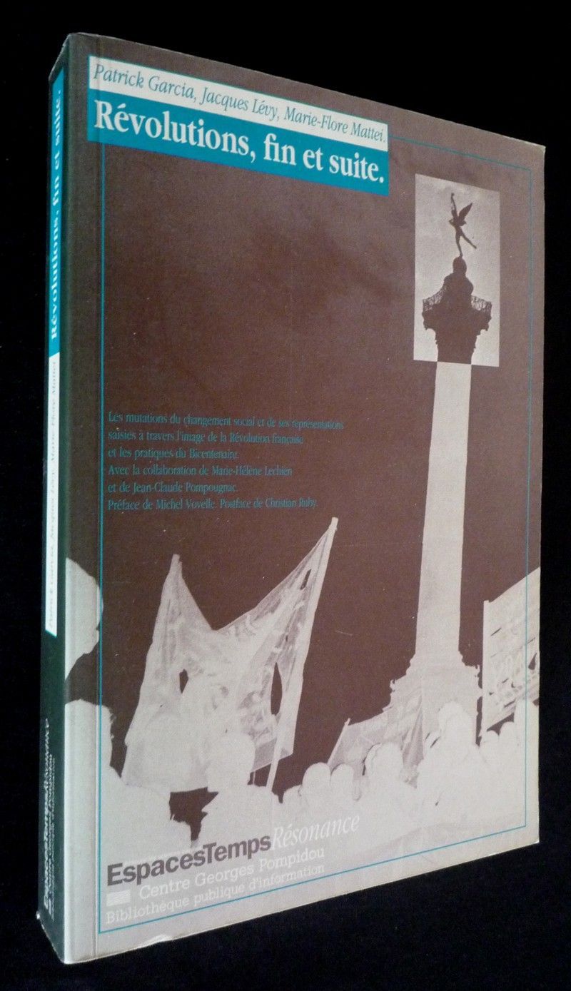 Révolutions, fin et suite