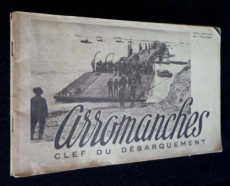 Arromanches, clef du Débarquement