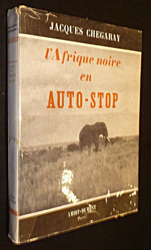 L'Afrique noire en auto-stop