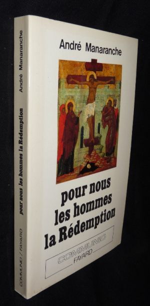 Pour nous les hommes la rédemption