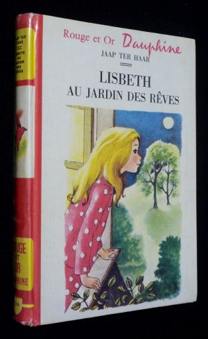 Lisbeth au jardin des rêves