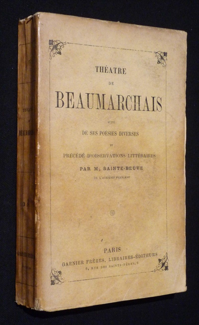 Théâtre de Beaumarchais suivi de ses poésies diverses et précédé d'observations littéraires