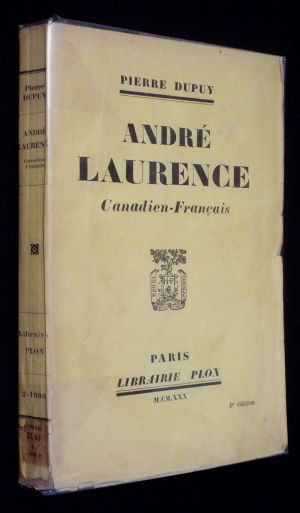 André Laurence, Canadien-Français